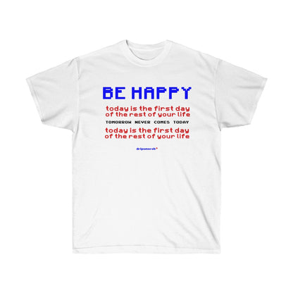 BE HAPPY